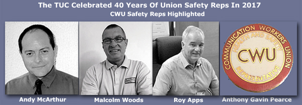 Pic: CWU Safety Reps in TUC 40 years celebration of USRs