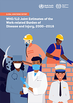 Image: Cover of WHO Reported Work-Relaatyed Deaths and Injuries 200-2016